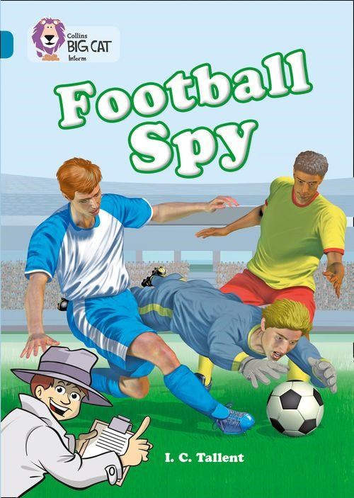 Football Spy. Играйте в футбол книга