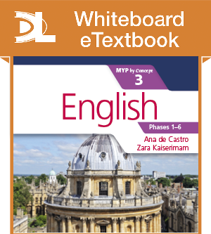 English for the IB MYP 3 Whiteboard eTextbook - фото 10264