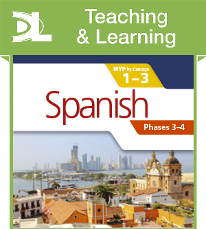 Spanish for the IB MYP 1-3 Phases 3-4 Teaching & Learning Resource - фото 10278