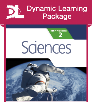 Sciences for the IB MYP 2 Dynamic Learning Package - фото 10319