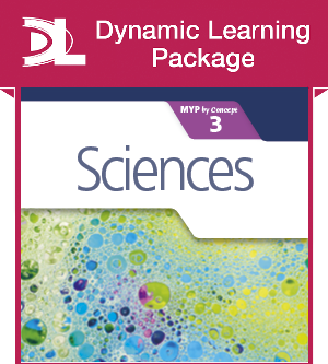 Sciences for the IB MYP 3 Dynamic Learning Package - фото 10324