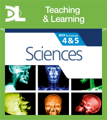 Sciences for the IB MYP 4&5: by Concept Teaching and Learning Resources - фото 10327