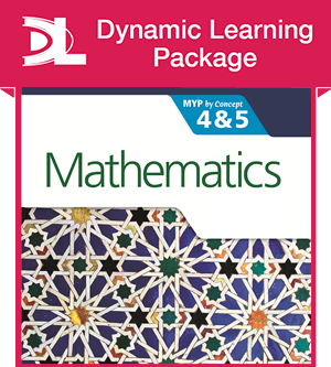 Mathematics for the IB MYP 4 & 5 Dynamic Learning Package - фото 10349