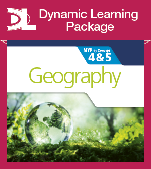 Geography for the IB MYP 4&5: by Concept Dynamic Learning Package - фото 10363
