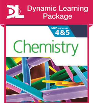 Chemistry for the IB MYP 4 & 5 Dynamic Learning Package - фото 10378