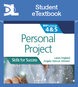 Personal Project for the IB MYP 4&5 Skills for Success Student eTextbook (1 Year Subscription) - фото 10390