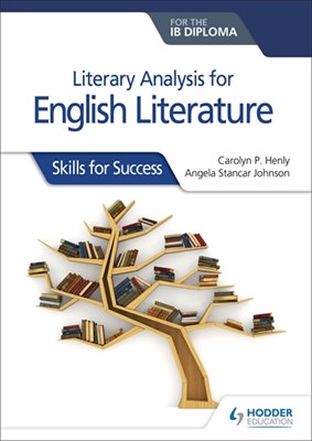 Literary analysis for English Literature for the IB Diploma - фото 10395