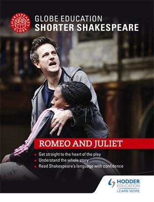 Globe Education Shorter Shakespeare: Romeo and Juliet - фото 10422