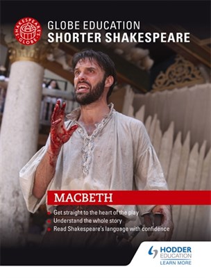 Globe Education Shorter Shakespeare: Macbeth - фото 10424