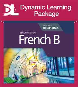 French B for the IB Diploma Second Edition Dynamic Learning Package - фото 10436