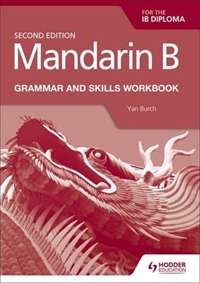 Mandarin B for the IB Diploma Grammar and Skills Workbook - фото 10444