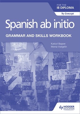 Spanish ab initio for the IB Diploma Grammar and Skills Workbook - фото 10448