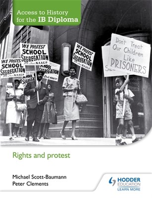 Access to History for the IB Diploma: Rights and protest - фото 10477