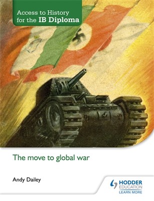 Access to History for the IB Diploma: The move to global war - фото 10487