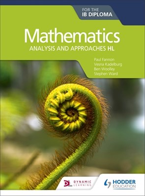 Mathematics for the IB Diploma: Analysis and approaches HL - фото 10524