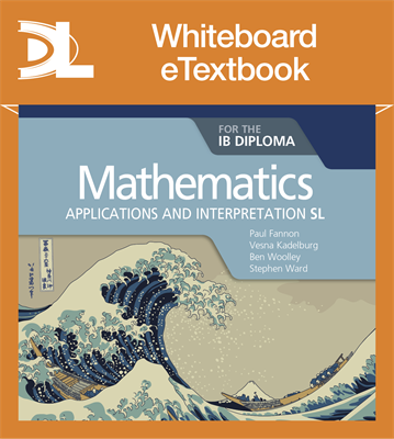 Mathematics for the IB Diploma: Applications and interpretation SL  Whiteboard eTextbook - фото 10537