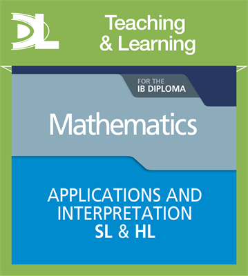 Mathematics for the IB Diploma: Applications and interpretation SL & HL Teaching and Learning Resources - фото 10538