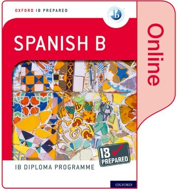 Ib Prepared: Spanish B (online) - фото 10596