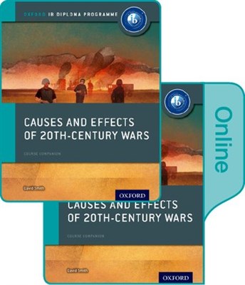 Causes And Effects Of 20th Century Wars: Ib History Print And Online Pack - фото 10637
