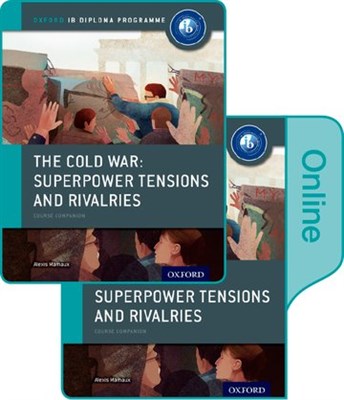 The Cold War - Superpower Tensions And Rivalries: Ib History Print And Online Pack - фото 10640