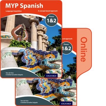 Myp Spanish: Language Acquisition Phases 1-2: Print And Online Course Book Pack - фото 10736