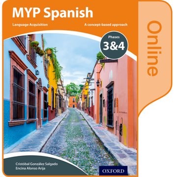 Myp Spanish: Language Acquisition Phases 3-4: Online Student Book - фото 10738