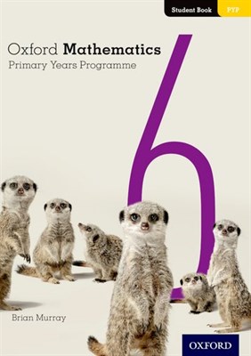Oxford Mathematics Primary Years Programme Student Book 6 - фото 10752