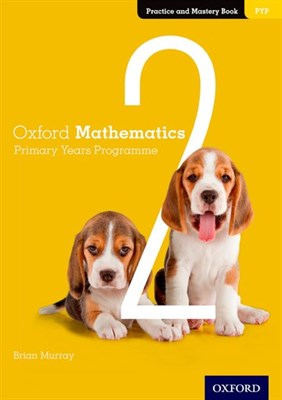 Oxford Mathematics Primary Years Programme Practice And Mastery Book 2 - фото 10754