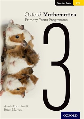Oxford Mathematics Primary Years Programme Teacher Book 3 - фото 10762