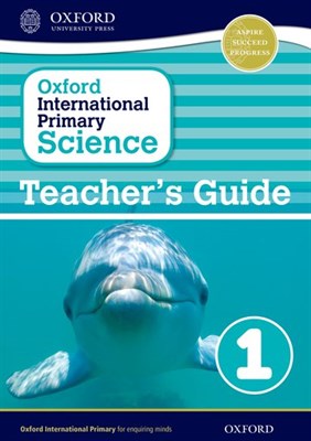 Oxford International Primary Science: Stage 1: Age 5-6 Teacher's Guide 1 - фото 10786