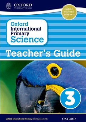 Oxford International Primary Science: Stage 3: Age 7-8 Teacher's Guide 3 - фото 10792