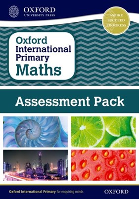 Oxford International Primary Maths Assessment Pack - фото 10827