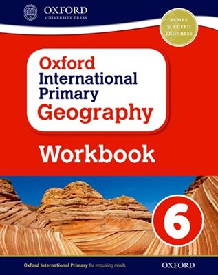 Oxford International Primary Geography Workbook 6 - фото 10848