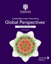 Cambridge Global Perspectives Stage 8 Teacher Book - фото 10927