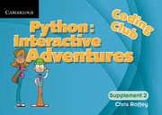 Python: Interactive Adventures Supplement 2 (Level 2) - фото 10936