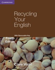 Recycling Your English, Fourth Edition, with Removable Key - фото 10980
