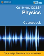 Cambridge IGCSE™ Physics Cambridge Elevate enhanced edition (2Yr) - фото 11017