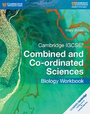 Cambridge IGCSE™ Combined and Co-ordinated Sciences Biology Workbook - фото 11026