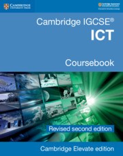 Cambridge IGCSE™ ICT Coursebook  Cambridge  Elevate  edition  (2  years) - фото 11043