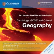 Cambridge IGCSE™ and O Level Geography Cambridge  Elevate  Teacher’s  Resource  Access  Card - фото 11069