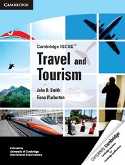Cambridge IGCSE Travel and Tourism - фото 11071