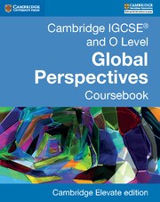 Cambridge International IGCSE™ and O Level Global Perspectives Coursebook Cambridge Elevate Edition (2Yr) - фото 11073