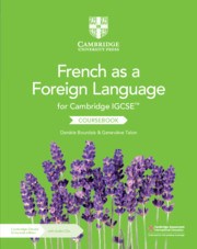 Cambridge IGCSE™ French as a Foreign Language Coursebook with Audio CDs (2) and Cambridge Elevate Enhanced Edition (2 Years) - фото 11076