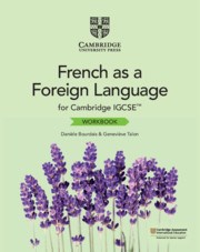 Cambridge IGCSE™ French as a Foreign Language Workbook - фото 11079