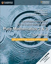 Cambridge International AS & A-Level Mathematics Pure Mathematics 2&3 Coursebook with Cambridge Online Mathematics - фото 11150