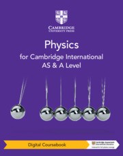 Cambridge Internation AS & A Level Physics Coursebook Cambridge Elevate Edition (2 years) - фото 11177