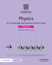 Cambridge International AS & A Level Physics Workbook with Cambridge Elevate Edition - фото 11178