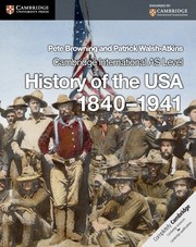 Cambridge International AS Level History: History of the USA 1840–1941 Coursebook - фото 11198
