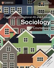 Cambridge International AS & A Level Sociology Coursebook First Edition - фото 11214