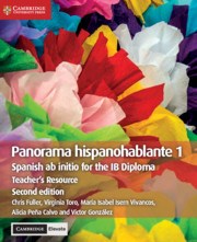 Panorama hispanohablante 1 Teacher's Resource with Cambridge Elevate - фото 11246